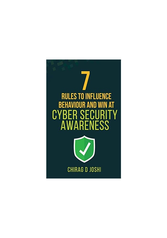 7 Rules to Influence Behaviour and Win at Cyber Security Awareness - Image 5