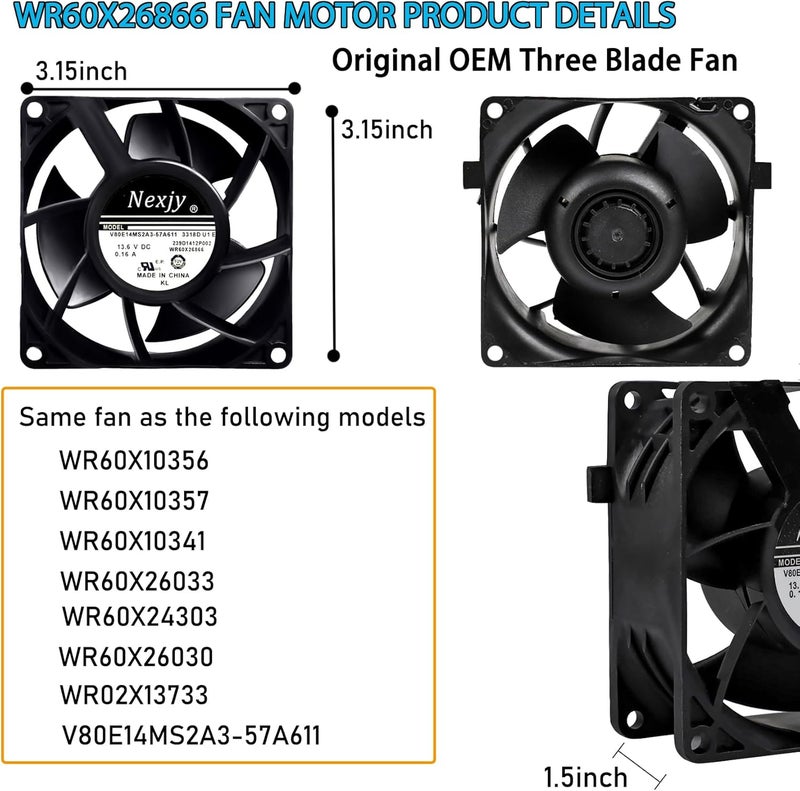 Nexjy 2025 Upgraded OEM WR60X26866 Refrigerator Evaporator Fan Motor, Compatible with GE Refrigrator, Replace V80E14MS2A3-57A611 WR60X10341, WR60X26030, WR60X10356, WR60X10357, Ap6278228-10 Years Warranty - Image 2