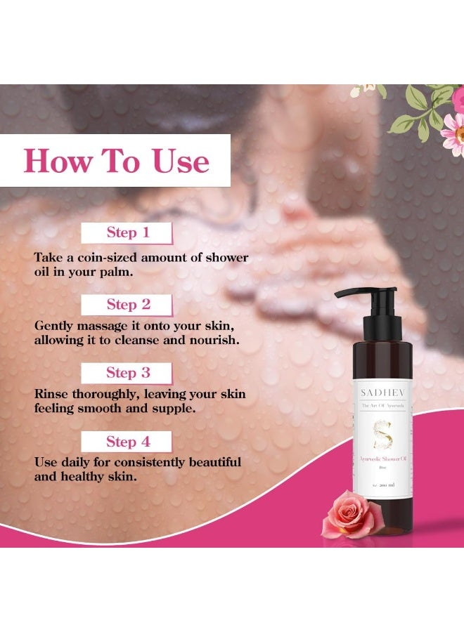 Sadhev Ayurvedic Shower Oil Goodness Of Rose For Hydration And Moistrization - 200 ml(Pack of 1) - Image 3