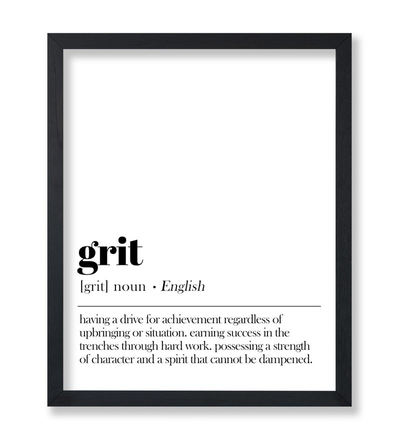 Poster Master Definition of Grit Print - Typography Poster - Dictionary Art - Minimal Gift for Men, Women & Colleague - Funny Decor for Office, Workplace or Dorm - 8x10 UNFRAMED Wall Art - Image 1