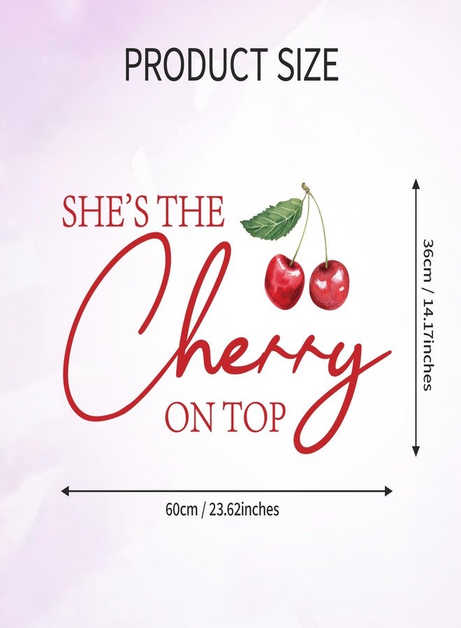Dvehdbay She’s The Cherry On Top Baby Shower Decorations - She’s The Cherry On Top Decal for Balloons Arch Backdrop, Red First Birthday Sweet Girl Birthday Party Decor, 1st Party Supplies Banner for Girls - Image 3
