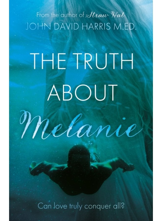 The Truth About Melanie - Paperback