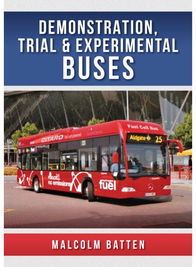 Demonstration, Trial and Experimental Buses