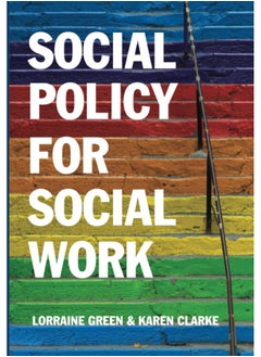 Social Policy for Social Work: Placing Social Work in its Wider Context  - Image 1