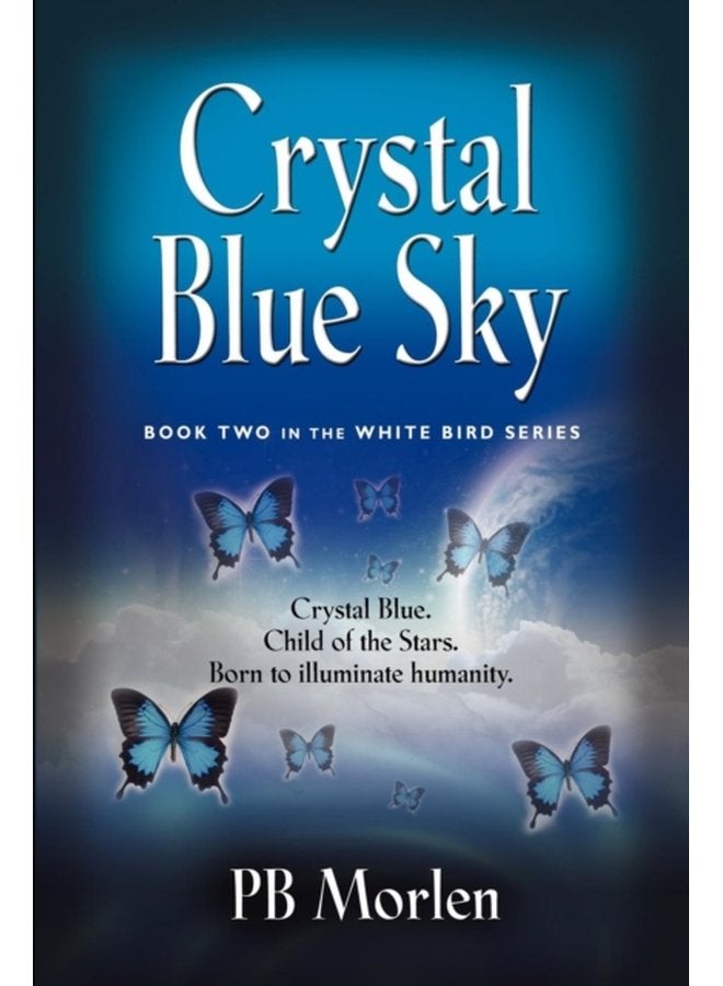 Crystal Blue Sky - Paperback