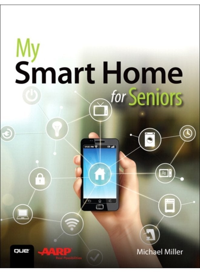 My Smart Home for Seniors - Paperback
