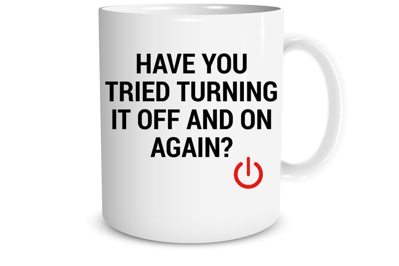 Funnwear Have You Tried Turning It Off And On Again 11oz Ceramic Coffee Mug Funny Sarcastic Mug  Perfect for Computer Nerd Idea for Office or Geek Coworkers IT Great Office Mug