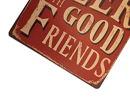 ERLOOD Drink Good Beer with Good Friends Metal Retro Vintage Tin Sign Bar Wall Decor Poster 12 X 8 Inches (GOOD BEER) - Image 4