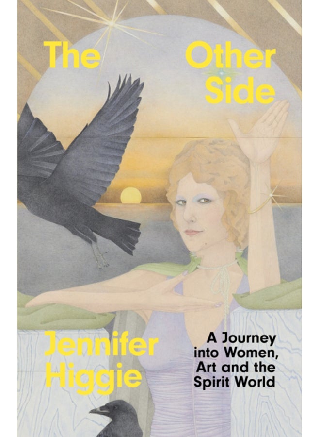 The Other Side : A Journey into Women, Art and the Spirit World 
