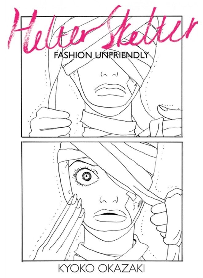 Helter Skelter Fashion Unfriendly - Paperback