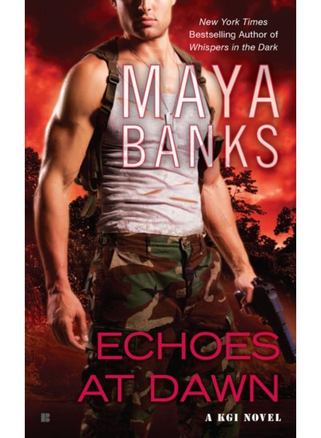 Echoes At Dawn : A KGI Novel 