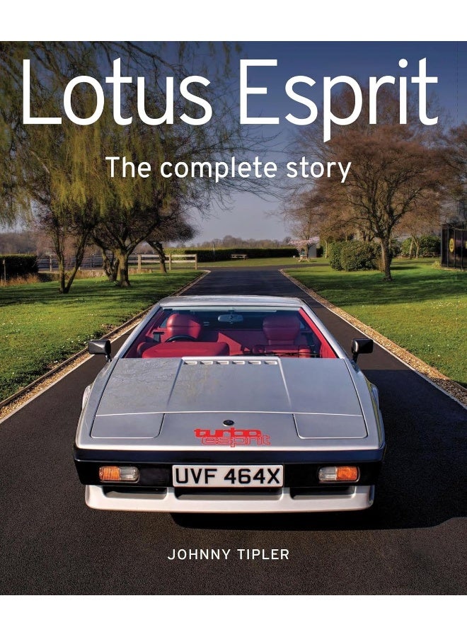 Lotus Esprit: The Complete Story 