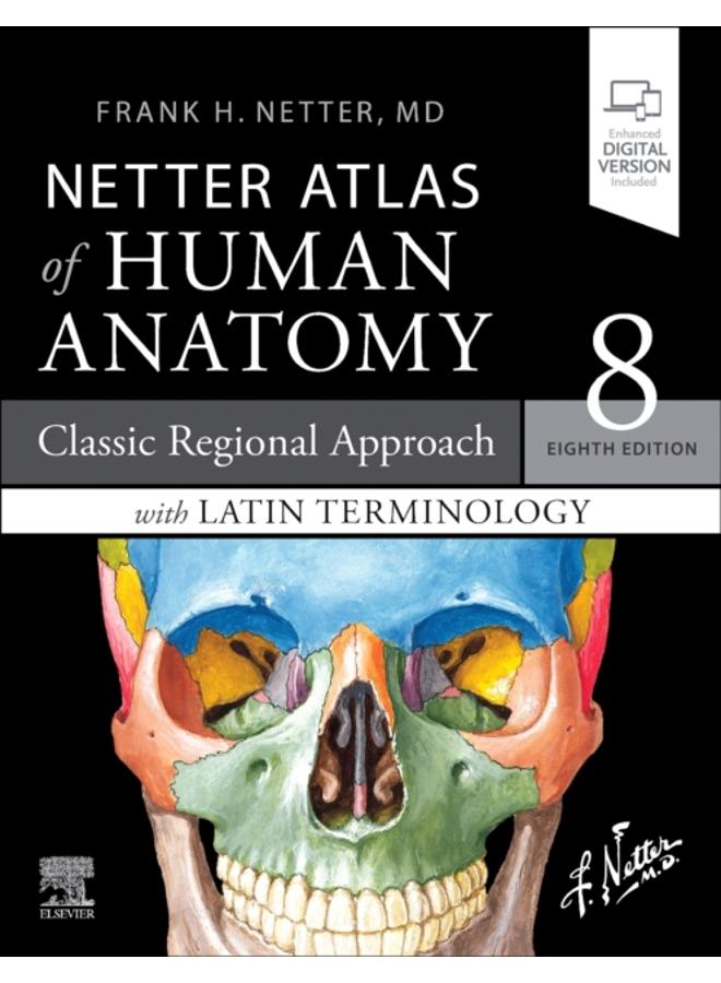 أطلس نتر للتشريح البشري: نهج إقليمي كلاسيكي مع مصطلحات لاتينية: غلاف ورقي + كتاب إلكتروني