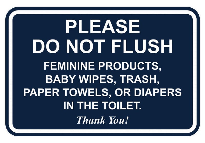 All Quality All Quality Please Do Not Flush Thank You Bathroom Etiquette Sign - 5 x 7 (Navy Blue) 