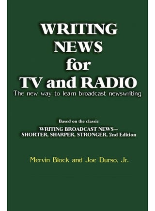 Writing News for TV and Radio: The New Way to Learn Broadcast Newswriting - pzsku/Z509F9CACD9BEFD654D3AZ/45/1747996888/fcfc8a1e-8249-4108-a04d-5532ed4e2e1a