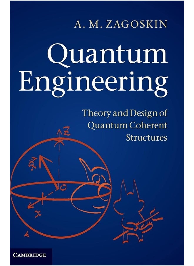 null - Quantum Engineering: Theory and Design of Quantum Coherent Structures - Image 1