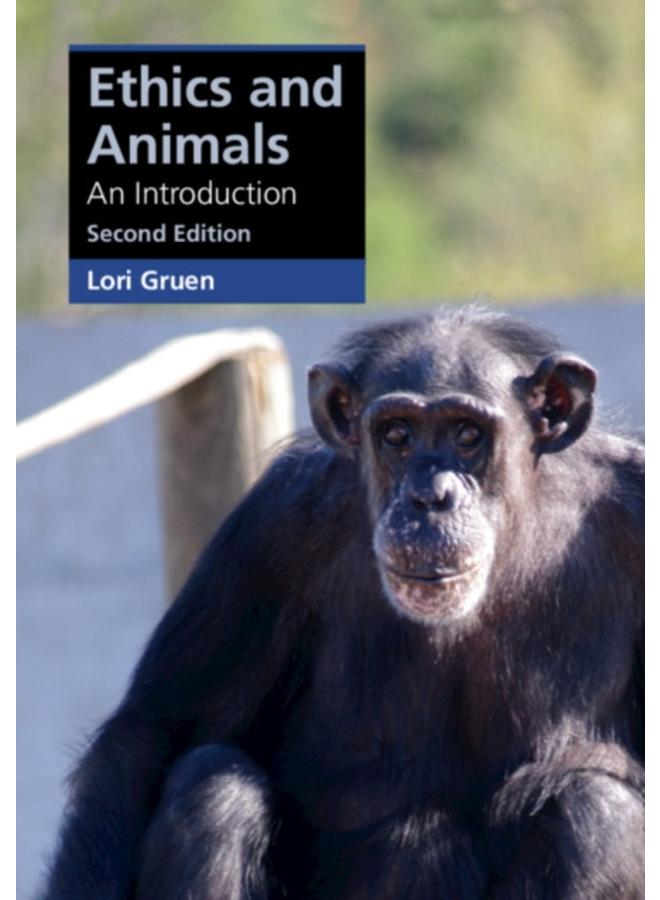 Ethics and Animals : An Introduction 