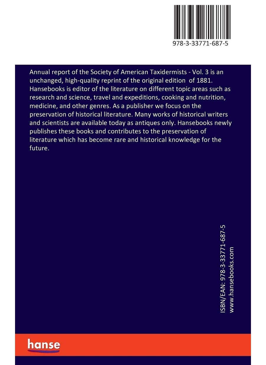 Annual report of the Society of American Taxidermists: Vol. 3  - Image 2