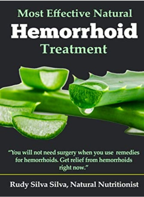 Most Effective Natural Hemorrhoid Treatment: You will not need surgery, when, you use remedies for h