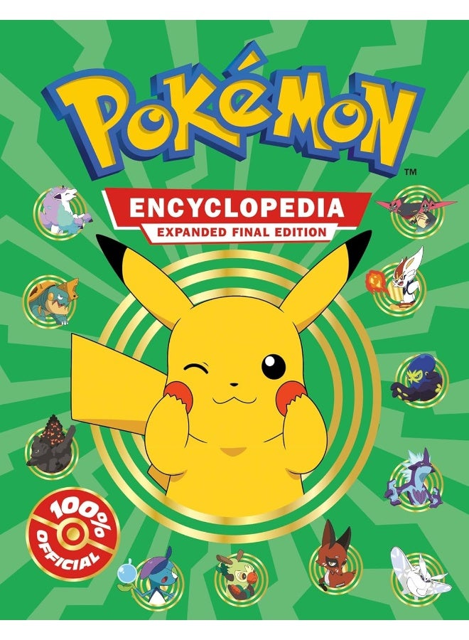 Pokemon Encyclopedia: Updated and Expanded 2024: New updated final edition for 2024! The ultimate fact-packed book for Pokémon fans
