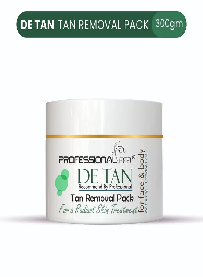 Professional Feel DE TAN Tan Removal PAck For a Radiant Skin Treatment - 300 gm - Image 5