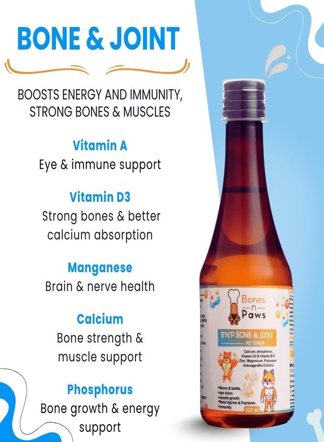 Bones N paws Bones & Paws Bone & Joint Calcium Syrup for Dogs & Cats 200ml | Pet Supplement with Vitamin D3 & B12 | Puppy Growth Support | Senior Mobility Formula & Hip Support, Strong Teeth, Easy to Feed - Image 4