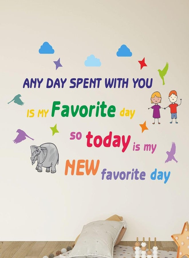 CVANU Today is My Favorite Day Positive Quote Printed on Vinyl Self-Adhesive Wall Sticker for Wall Decoration (19inchX32inch)_W511 - Image 1