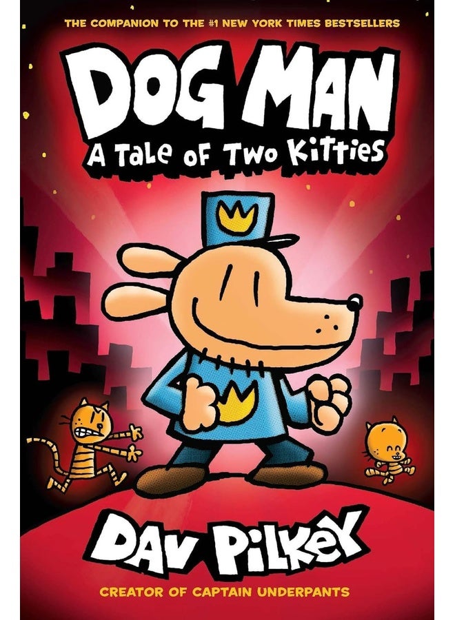 رجل الكلب 3: حكاية قطتين من مبتكر كابتن بانتيز