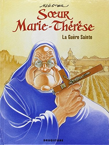 Soeur Marietherese Des Batignolles Tome 6