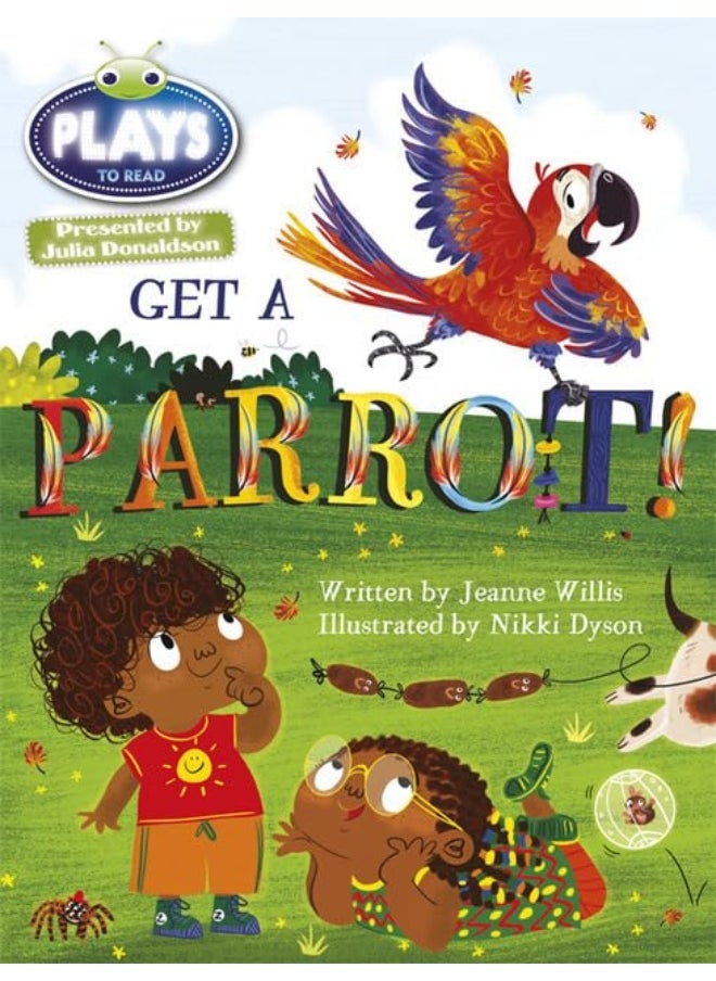 Julia Donaldson Plays Blue (KS1)/1B Get A Parrot! 6-pack 