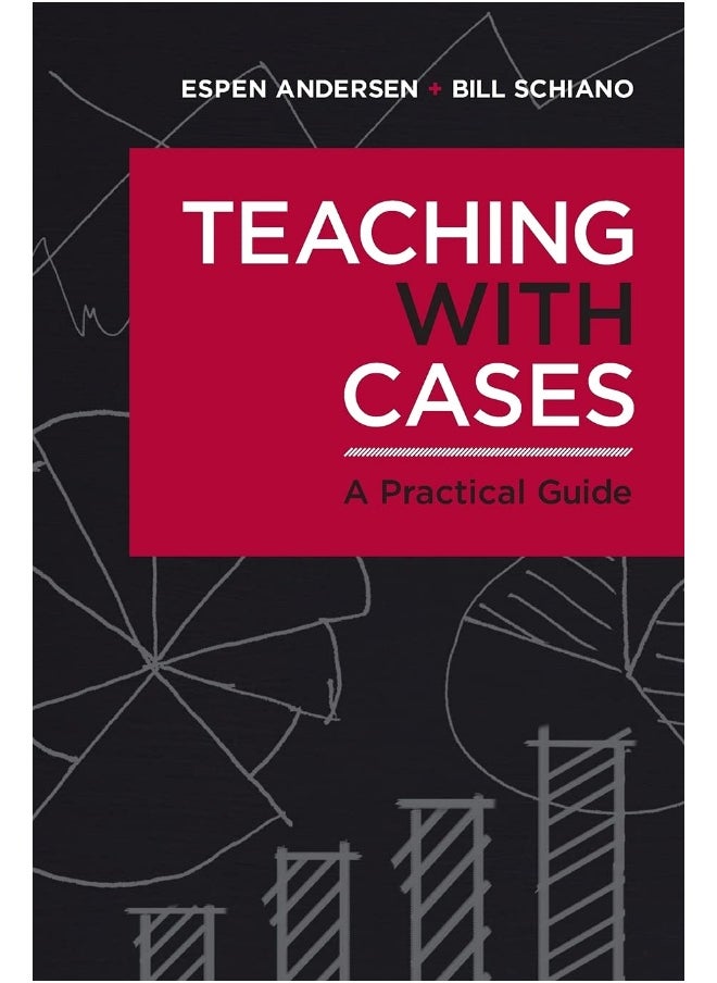 Teaching with Cases: A Practical Guide  - Image 1