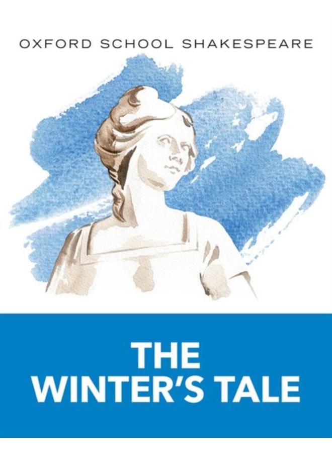 Oxford School Shakespeare: The Winter's Tale 