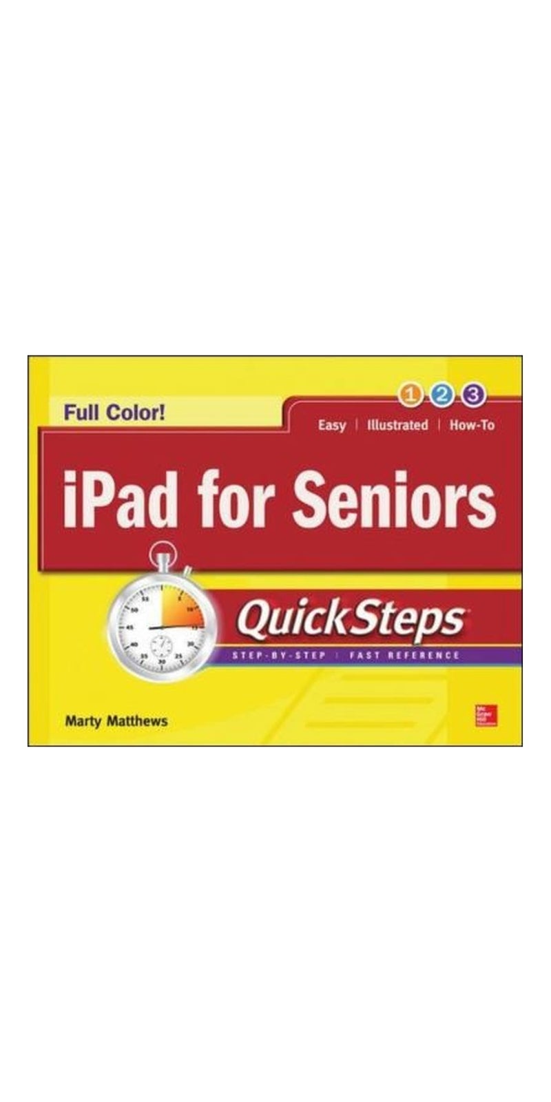 Ipad For Seniors | Paperback | Published by McGraw-Hill Education - Europe