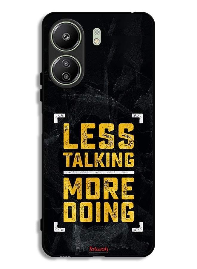 Tolwak Xiaomi Redmi 13C Protective Case Cover Less Talking More Doing - Image 1