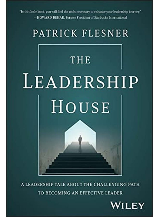 Leadership House By Patrick Flesner Hardcover 