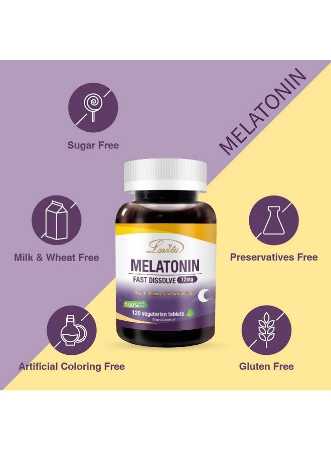 Lovita Lovita Melatonin 12 mg Fast Dissolve Tablets, Exclusive Formula with Vitamin B6, L-Theanine and 5-HTP 120 Tablets  - Image 4