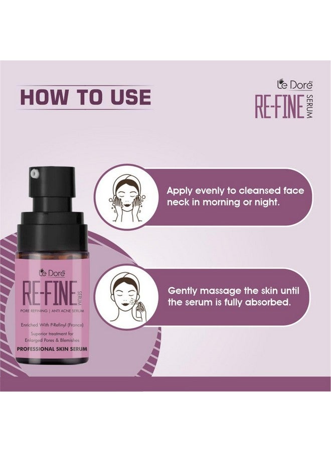 Le Dore Re-Fine Pore Tightening Sebum Control Anti Acne Clinically Proven Professional Face Serum, Superior Treatment Of Enlarged Clogged Pores & Blemishes For Men & Women (30 Ml) - Image 5