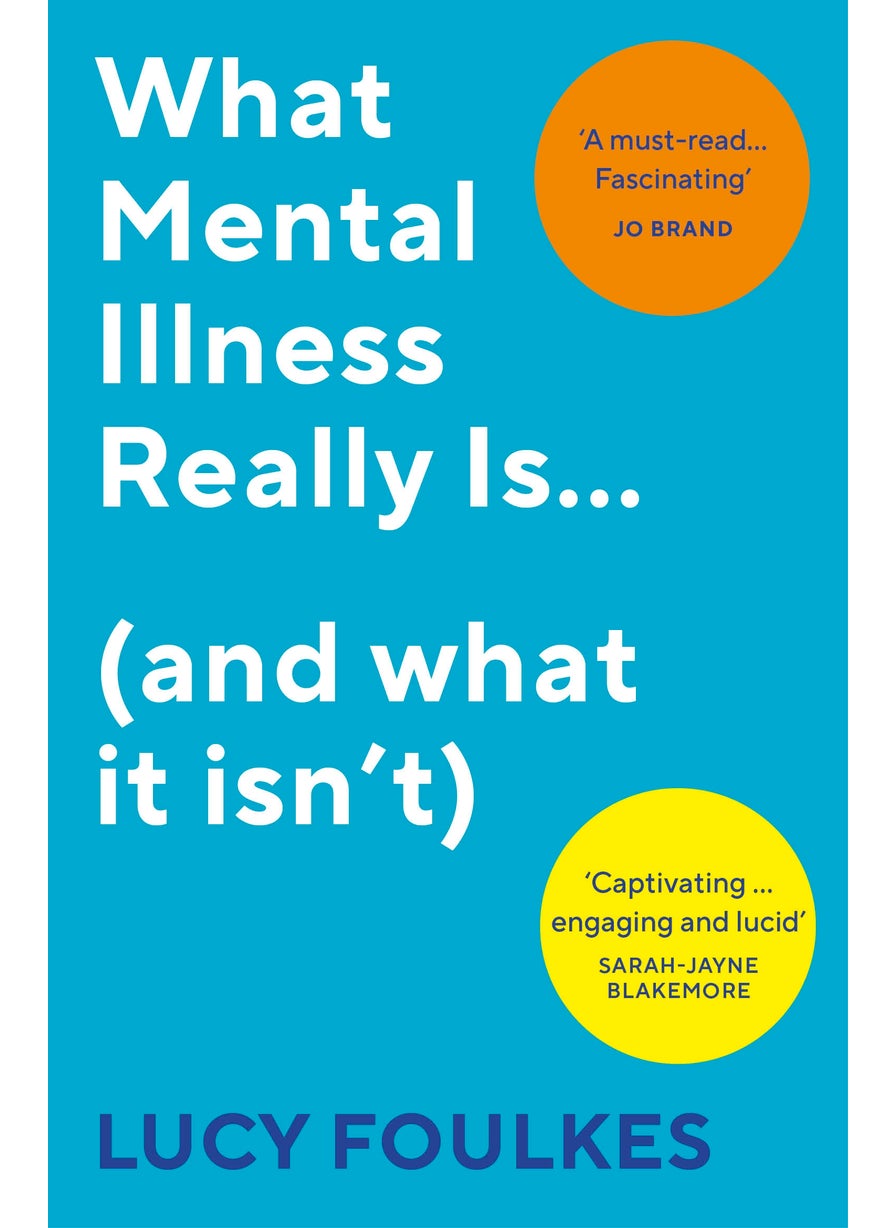 What Mental Illness Really Is… (and what it isn’t)  - Image 2