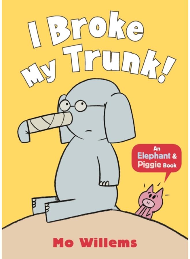 I Broke My Trunk! 