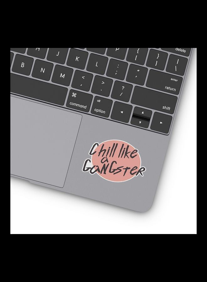 RKN Chill Gangster Vinyl Stickers For Laptop 3inch - Image 1