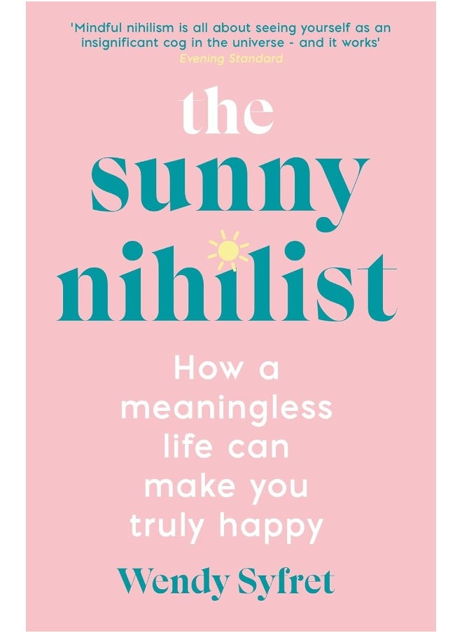 null - The Sunny Nihilist: How a meaningless life can make you truly happy - Image 1
