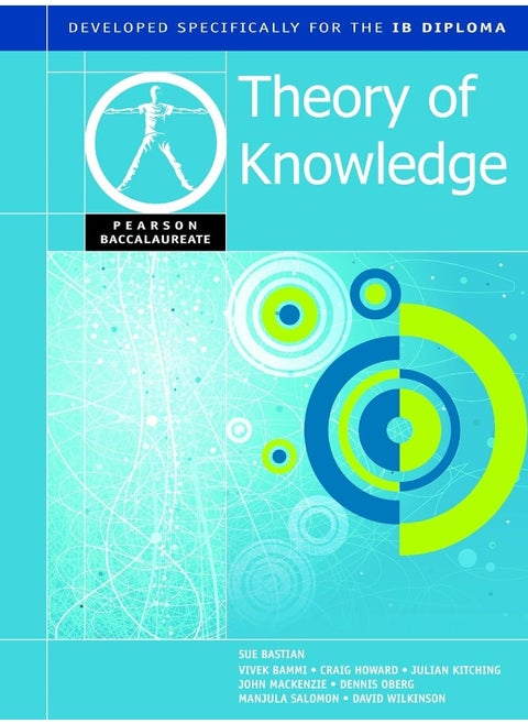 Pearson Baccalaureate: Theory of Knowledge for the IB Diploma