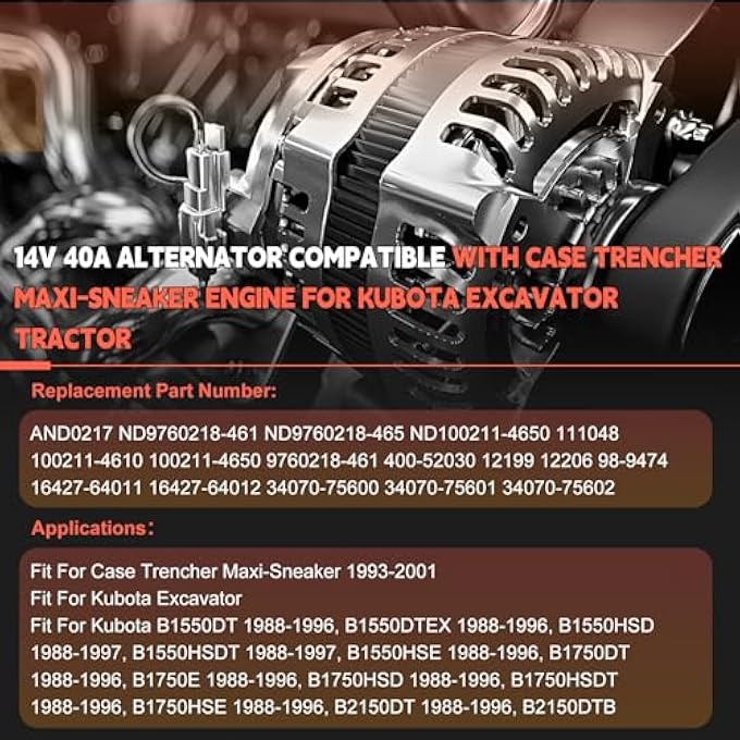 otobaijeni AND0217 Alternator 14V 40A Compatible with Case Trencher Maxi-Sneaker Engine for Kubota Excavator Generator ND100211-4640 ND9760218-461 Replaces Parts - Image 2