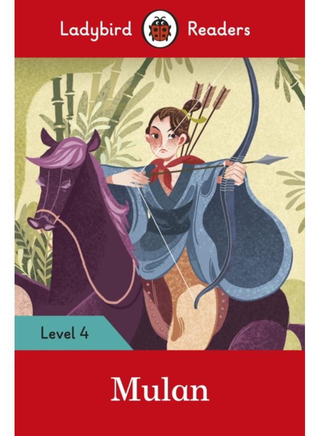 Ladybird Readers Level 4 - Mulan (ELT Graded Reader) 