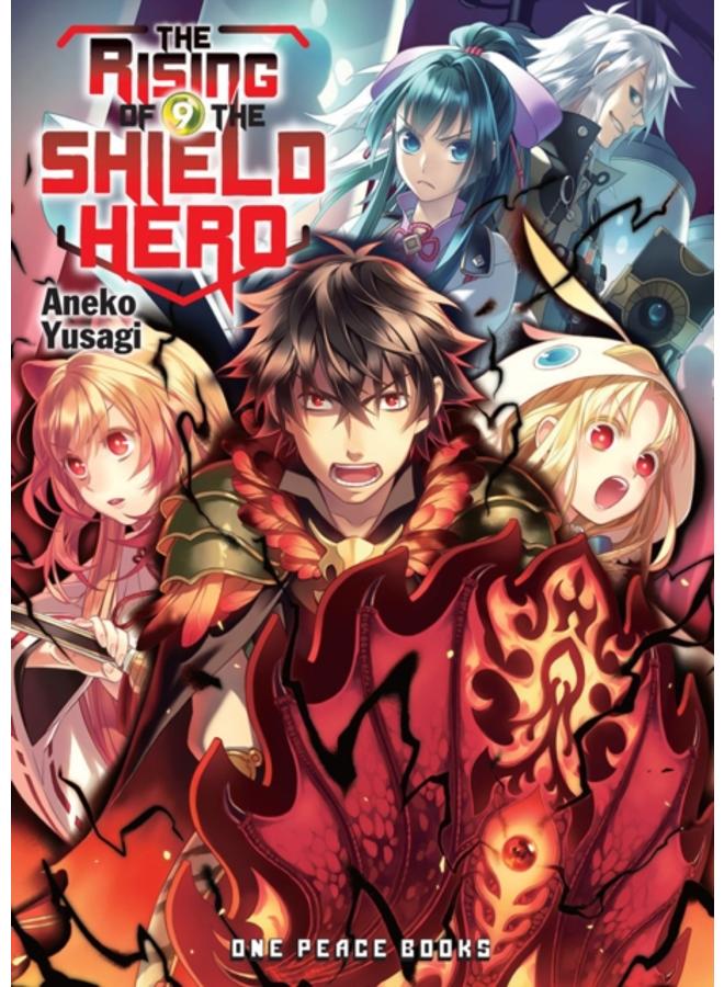 The Rising Of The Shield Hero Volume 09 : Light Novel 