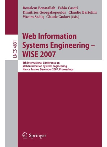 Web Information Systems Engineering - WISE 2007 - pzsku/Z510015995B074B7D7B98Z/45/1749041520/460fd615-5025-4c80-9a75-0297dc650dbb