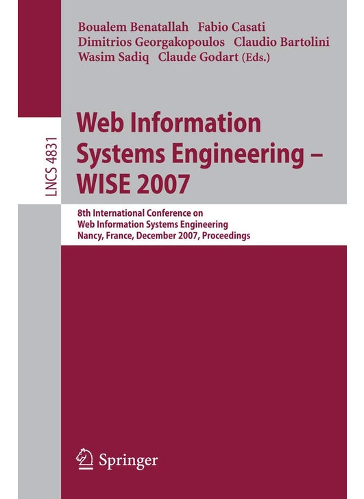 Web Information Systems Engineering - WISE 2007