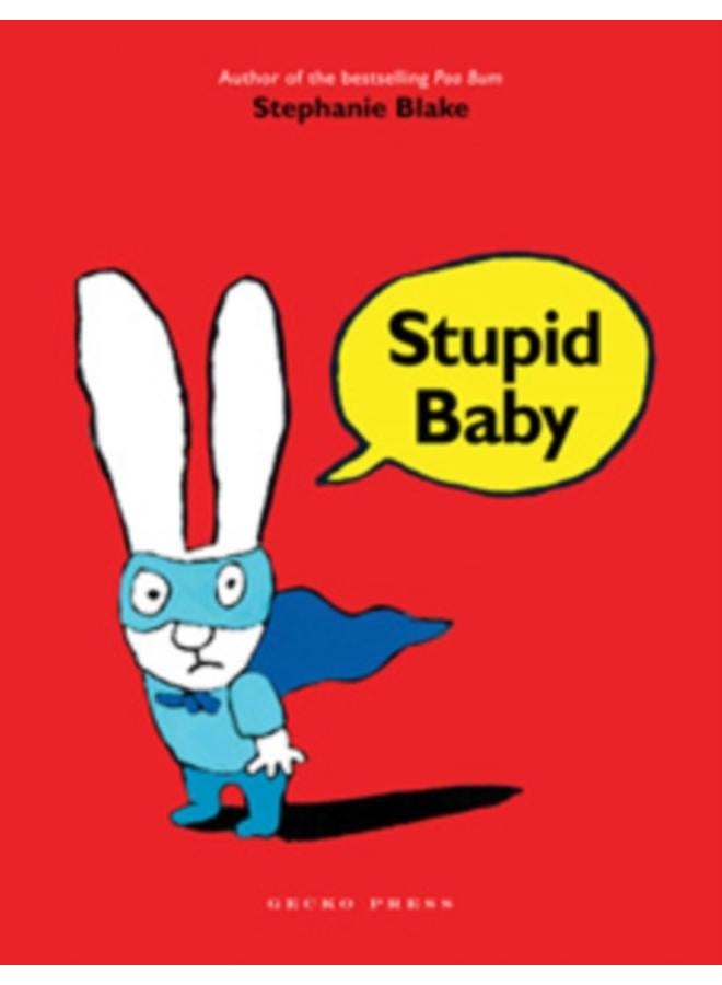 Stupid Baby 