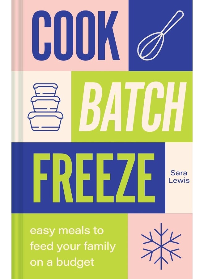 Cook, Batch, Freeze - Image 1