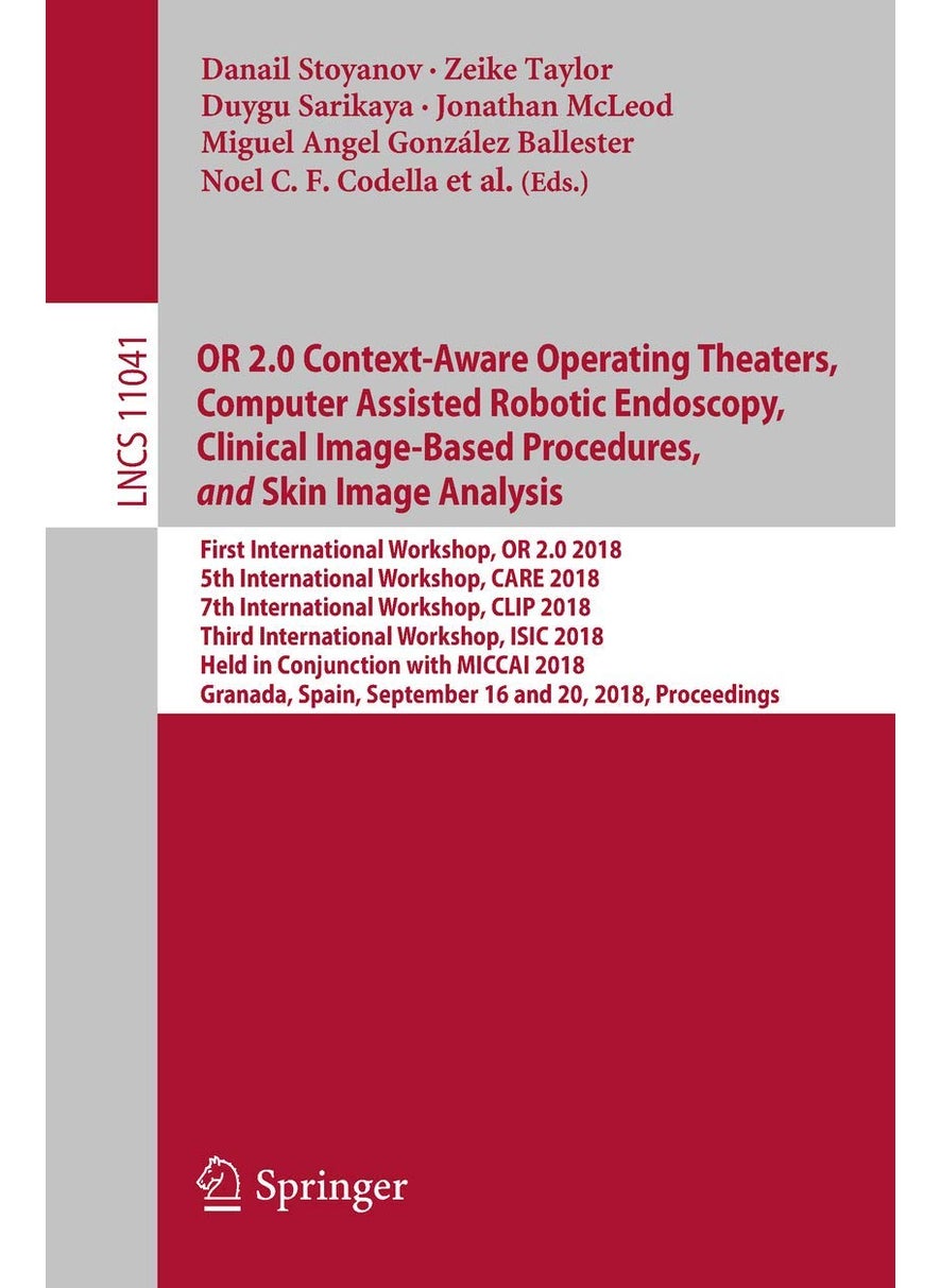 Or 2.0 Context-Aware Operating Theaters, Computer: First International Workshop, or 2.0 2018, 5th Int 